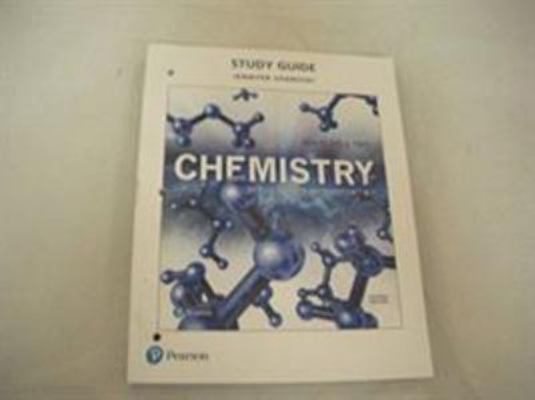 Study Guide for Chemistry: Structure and Proper... 0134460685 Book Cover