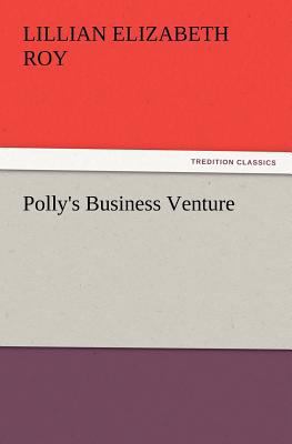 Polly's Business Venture 3847220306 Book Cover