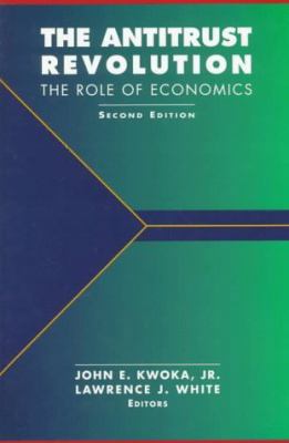 The Antitrust Revolution: The Role of Economics 0195123808 Book Cover