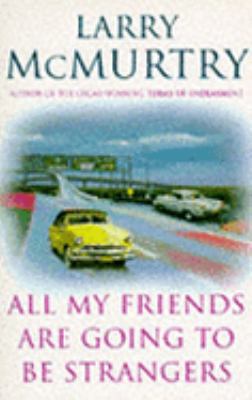 All My Friends Are Going to Be Strangers 1857991419 Book Cover