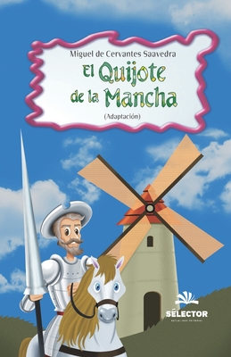 El Quijote de la Mancha [Spanish] 9706434097 Book Cover