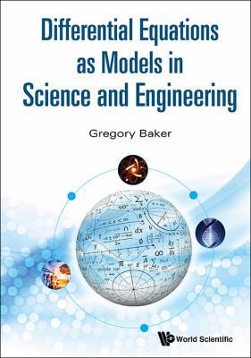 Differential Equations as Models in Science and... 9814656968 Book Cover