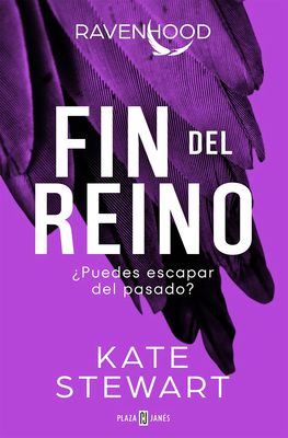 Fin del Reino: ¿Puedes Escapar del Pasado? / Th... [Spanish] 8401031540 Book Cover