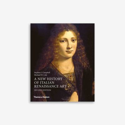 A New History of Italian Renaissance Art (Secon... [French] 0500239754 Book Cover
