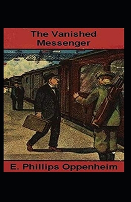 The Vanished Messenger Illustrated B08CP92NWZ Book Cover