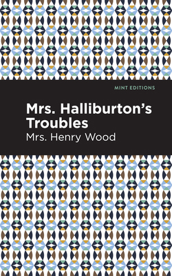 Mrs. Halliburton's Troubles 1513206184 Book Cover