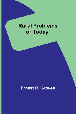 Rural Problems of Today 9357931481 Book Cover