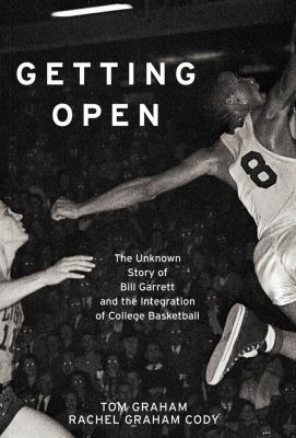 Getting Open: The Unknown Story of Bill Garrett... 1451643179 Book Cover