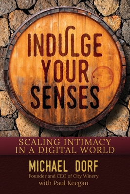 Indulge Your Senses: Scaling Intimacy in a Digi... 1637589085 Book Cover