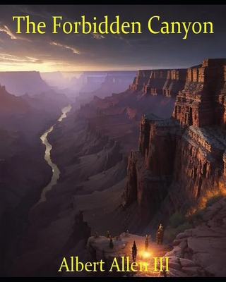 The Forbidden Canyon B0DC6CZNZL Book Cover