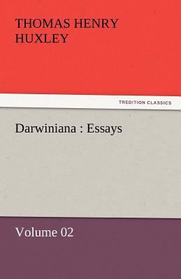 Darwiniana: Essays - Volume 02 3842465114 Book Cover