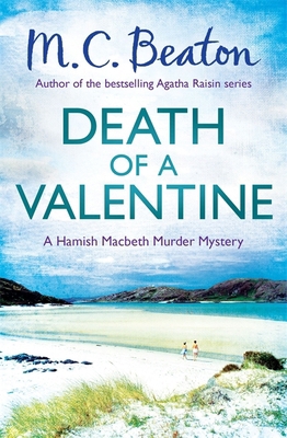 Death of a Valentine (Hamish Macbeth) 1472105443 Book Cover