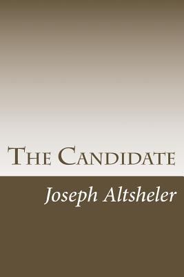 The Candidate 149970013X Book Cover