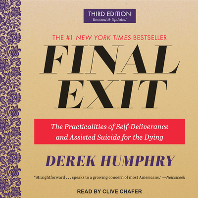 Final Exit: The Practicalities of Self-Delivera... 1515918106 Book Cover