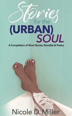 Stories for the (Urban) Soul 1736942921 Book Cover
