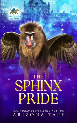 The Sphinx Pride B0D6KXRKC9 Book Cover