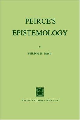 Peirce's Epistemology 9024712963 Book Cover