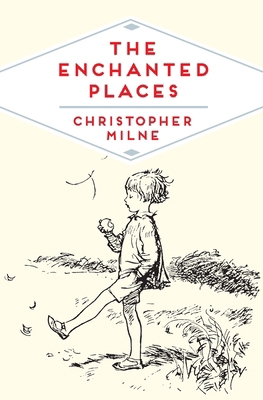 The Enchanted Places 1447269829 Book Cover