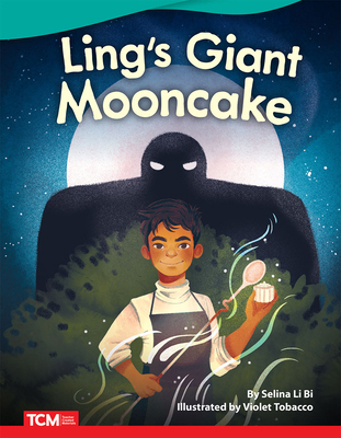 Ling's Giant Mooncake 1087601312 Book Cover