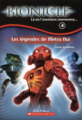 Les L?gendes de Metru Nui [French] 0439952905 Book Cover