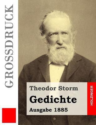 Gedichte (Großdruck): (Ausgabe 1885) [German] 1540692043 Book Cover