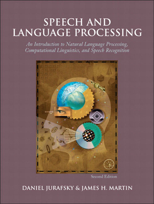 Speech and Language Processing B00A2KFSOQ Book Cover