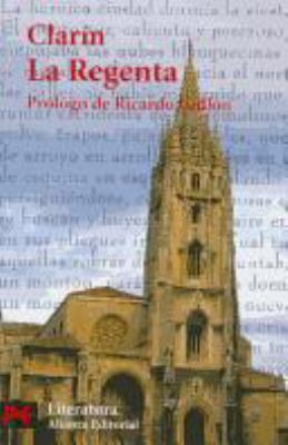 La Regenta (El Libro De Bolsillo-Literatura esp... [Spanish] 8420634247 Book Cover
