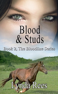 Blood & Studs (The Bloodline Series) 0999094327 Book Cover