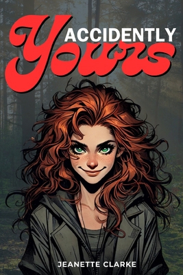 Accidentally Yours B0FGGBKTKL Book Cover