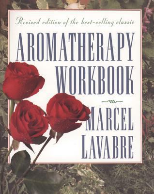 Aromatherapy Workbook 0892816449 Book Cover