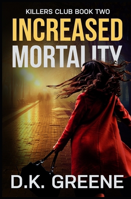 Increased Mortality B09M9WSNF5 Book Cover