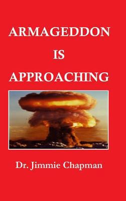 Armageddon Is Approaching 1387287060 Book Cover