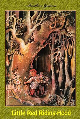 Little Red Riding-Hood 1727669479 Book Cover