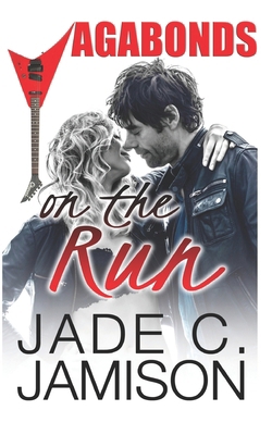 On the Run: (Vagabonds Book 1: A Rockstar Roman... B0932CSNG9 Book Cover