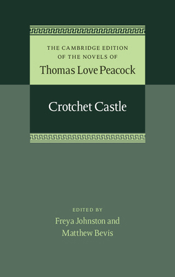 Crotchet Castle 1107030722 Book Cover