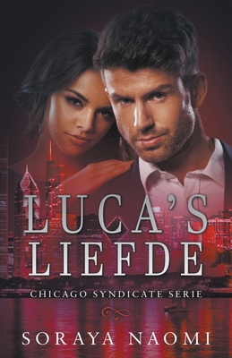 Luca's liefde [Dutch] B0BH7XBZL4 Book Cover