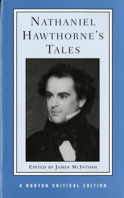 Nathaniel Hawthorne's Tales 0393954269 Book Cover