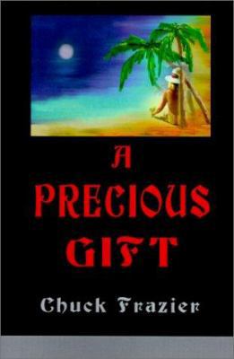 A Precious Gift 059519740X Book Cover