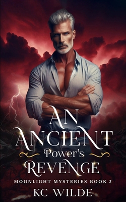 An Ancient Power's Revenge B0D4CXTRXN Book Cover