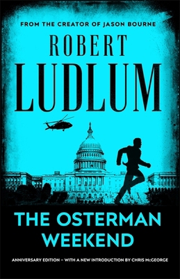The Osterman Weekend 1398705756 Book Cover