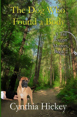 The Dog Who Found a Body 1956654917 Book Cover