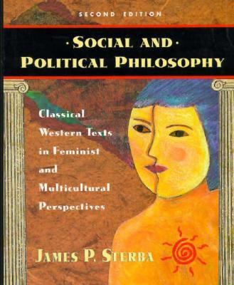 Social and Political Philosophy: Classical West... 0534527442 Book Cover