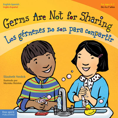 Germs Are Not for Sharing / Los Gérmenes No Son... [Spanish] 1575423685 Book Cover