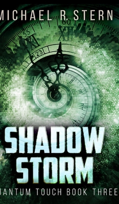 Shadow Storm (Quantum Touch Book 3) 1715493303 Book Cover