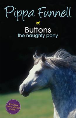 Buttons the Naughty Pony (Tilly's Pony Tails) 1444002600 Book Cover