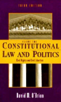 Constitutional Law and Politics: Civil Rights a... 0393970469 Book Cover