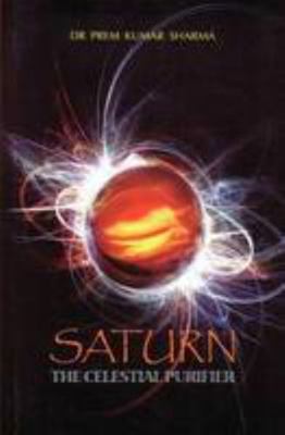 Saturn: The Celestial Purifier 8129114127 Book Cover