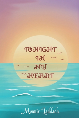 Tonight, in my heart B0DS13C9GP Book Cover