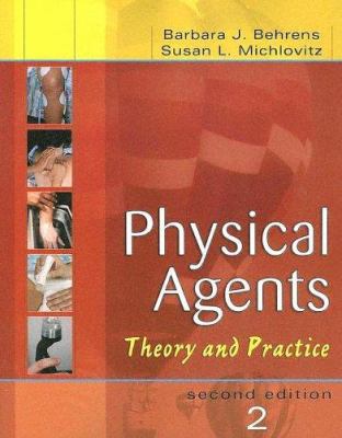 Physical Agents: Theory and Practice 080361134X Book Cover