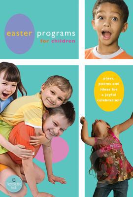 Easter Programs for Children 0784722625 Book Cover
